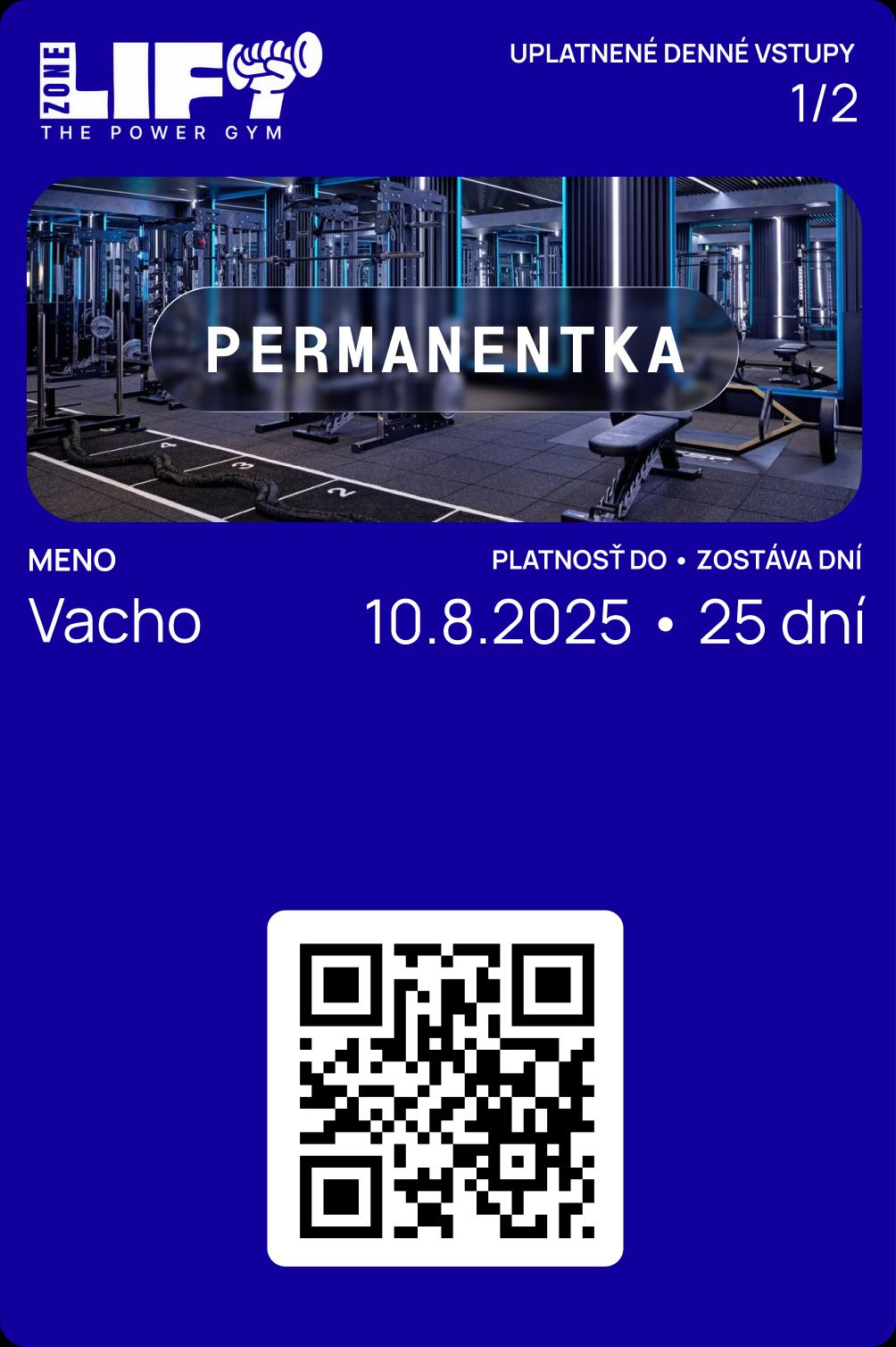 Digitálna permanentka do fitness centra Lift Zone - The Power Gym. Modrý dizajn s fotografiou moderného interiéru posilňovne. Meno Vacho, platnosť do 10.8.2025, zostáva 25 dní, uplatnené denné vstupy 1/2.
