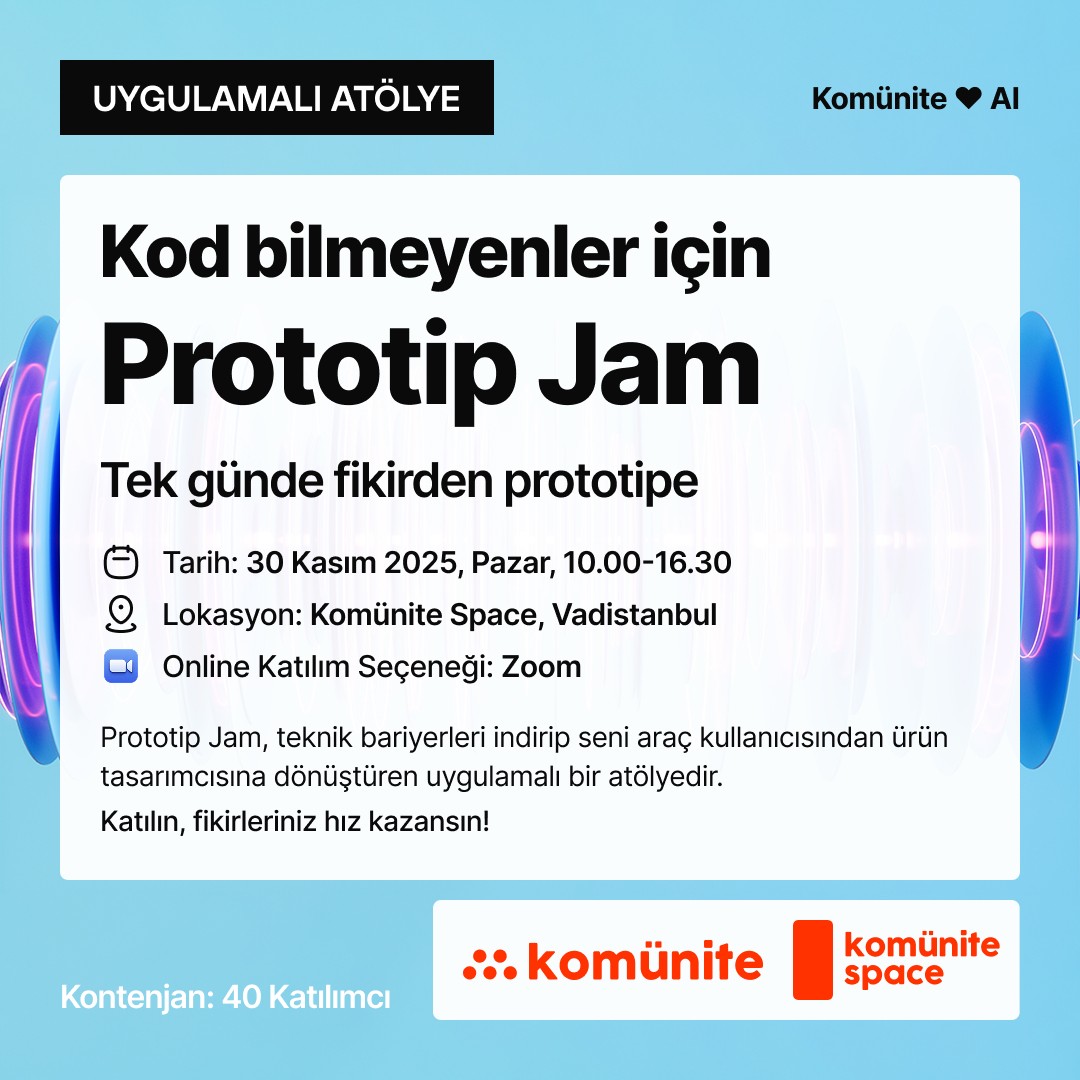 Kod Bilmeyenler için Prototip Jam