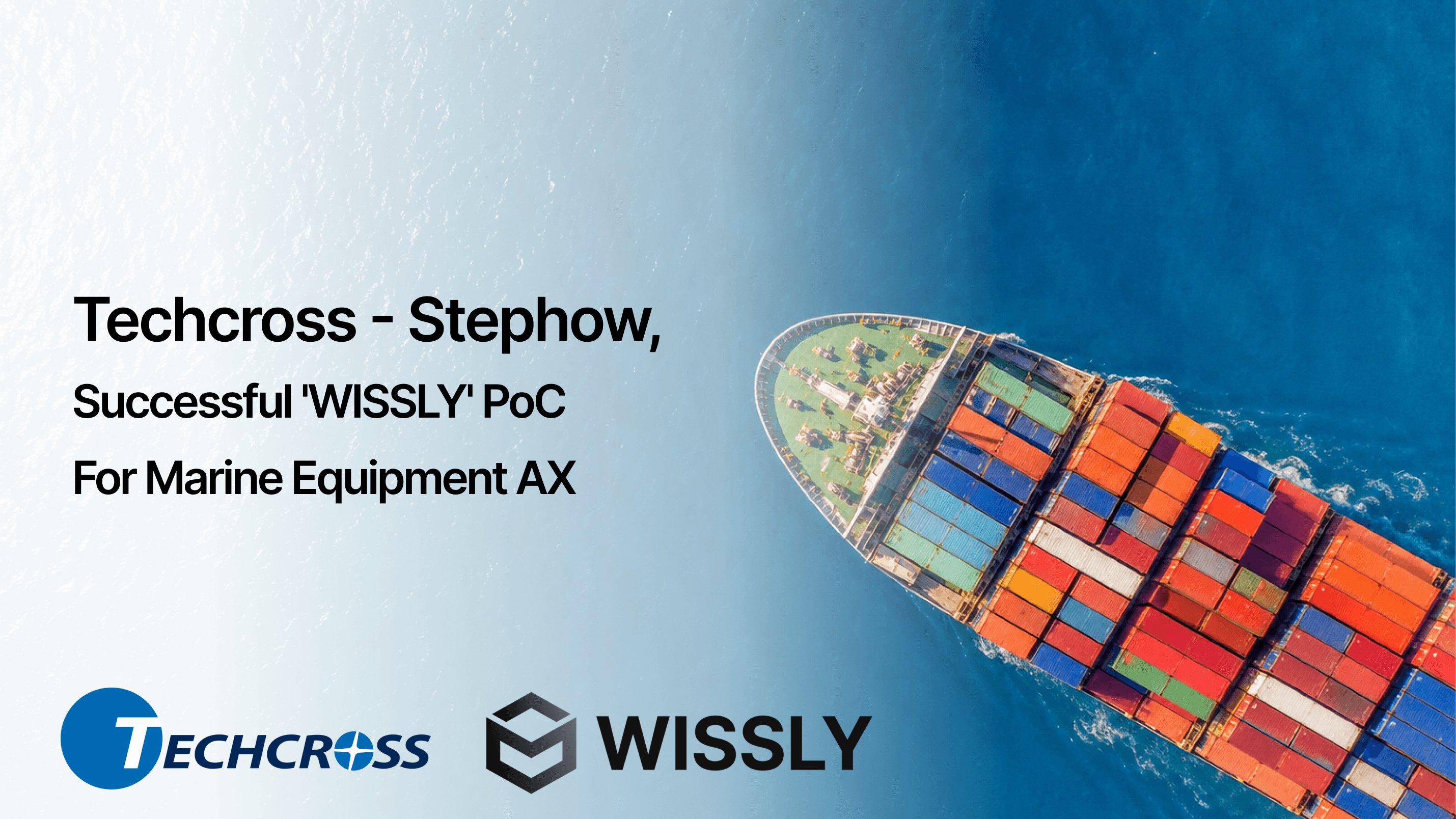 Techcross & StepHow Complete Marine Manufacturing AI PoC