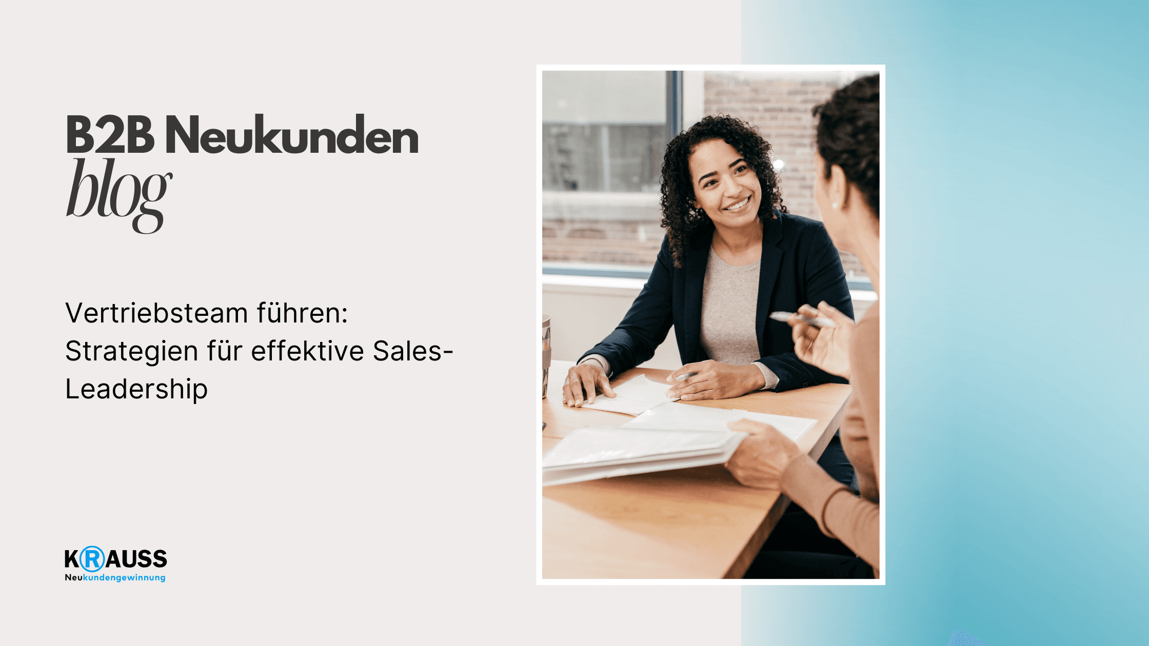 Vertriebsteam führen: Strategien für effektive Sales-Leadership