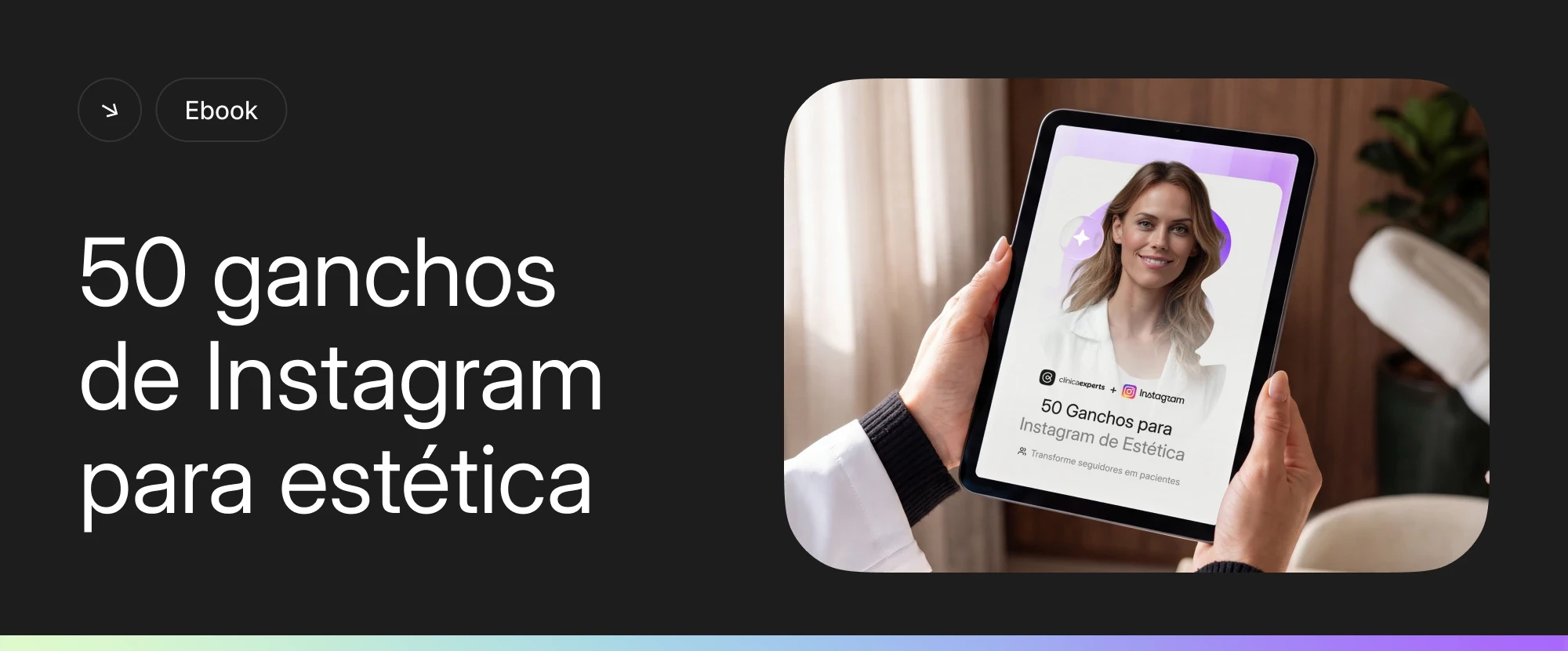 Banner - e-book 50 ganchos de Instagram para estética