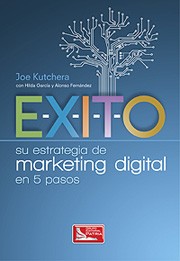 É-X-I-T-O: Su Estrategia de Marketing Digital en 5 Pasos
