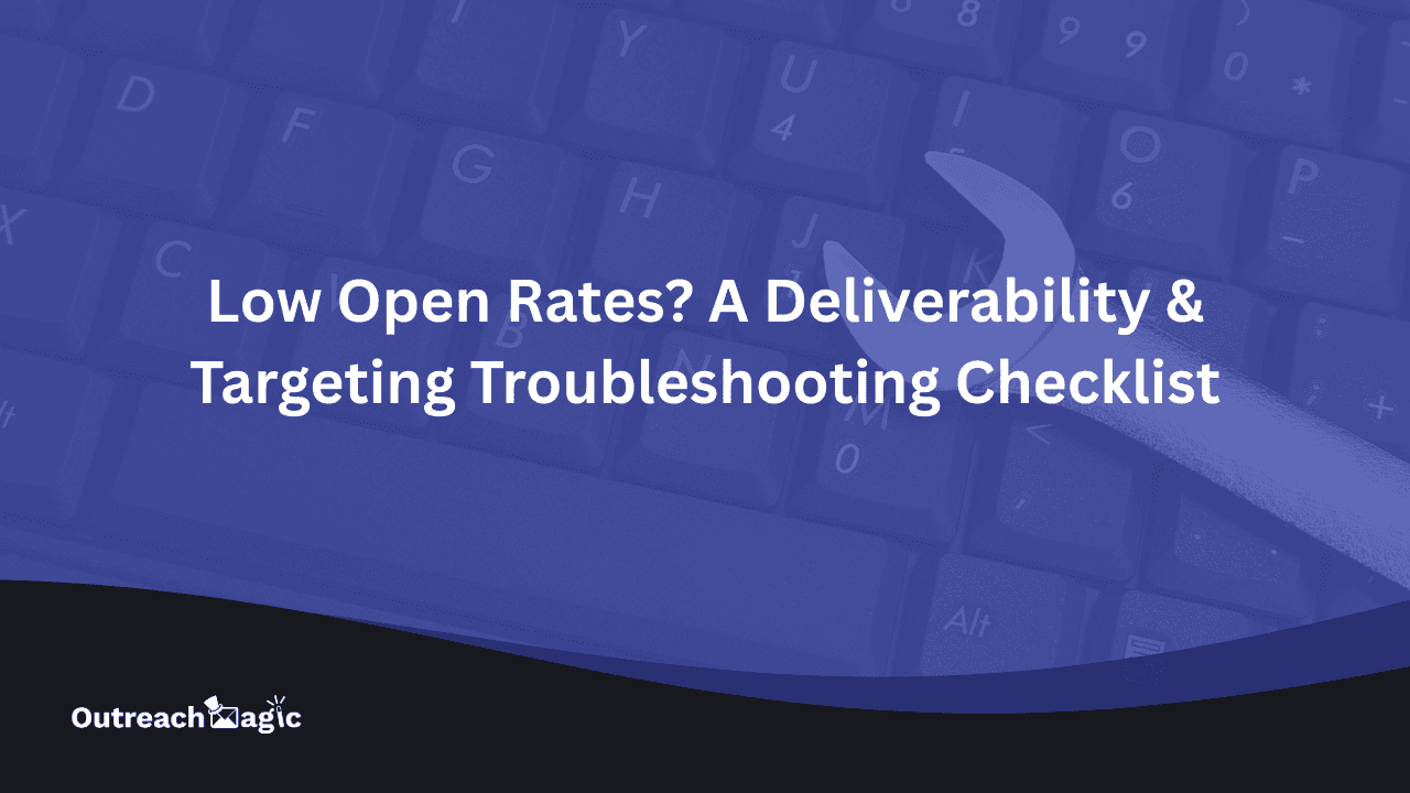 Email deliverability checklist with SPF, DKIM, DMARC and warmup steps
