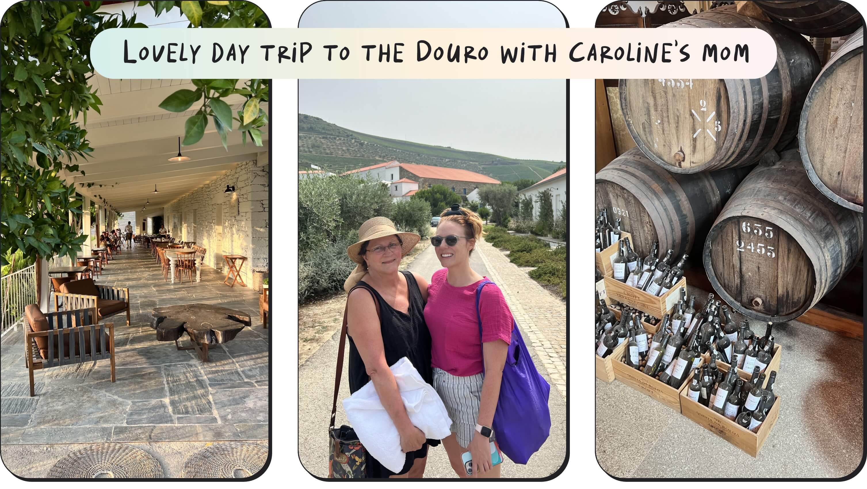 Taking Caroline's Mom to the Douro Valley