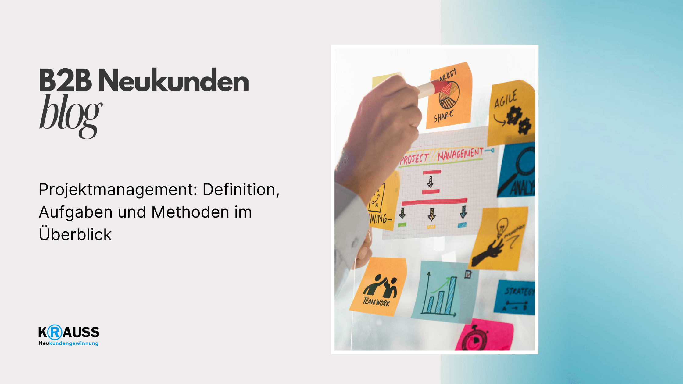 Projektmanagement: Definition, Aufgaben und Methoden im Überblick