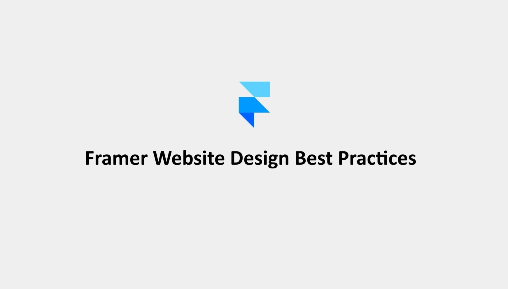 Framer Website Design Best Practices