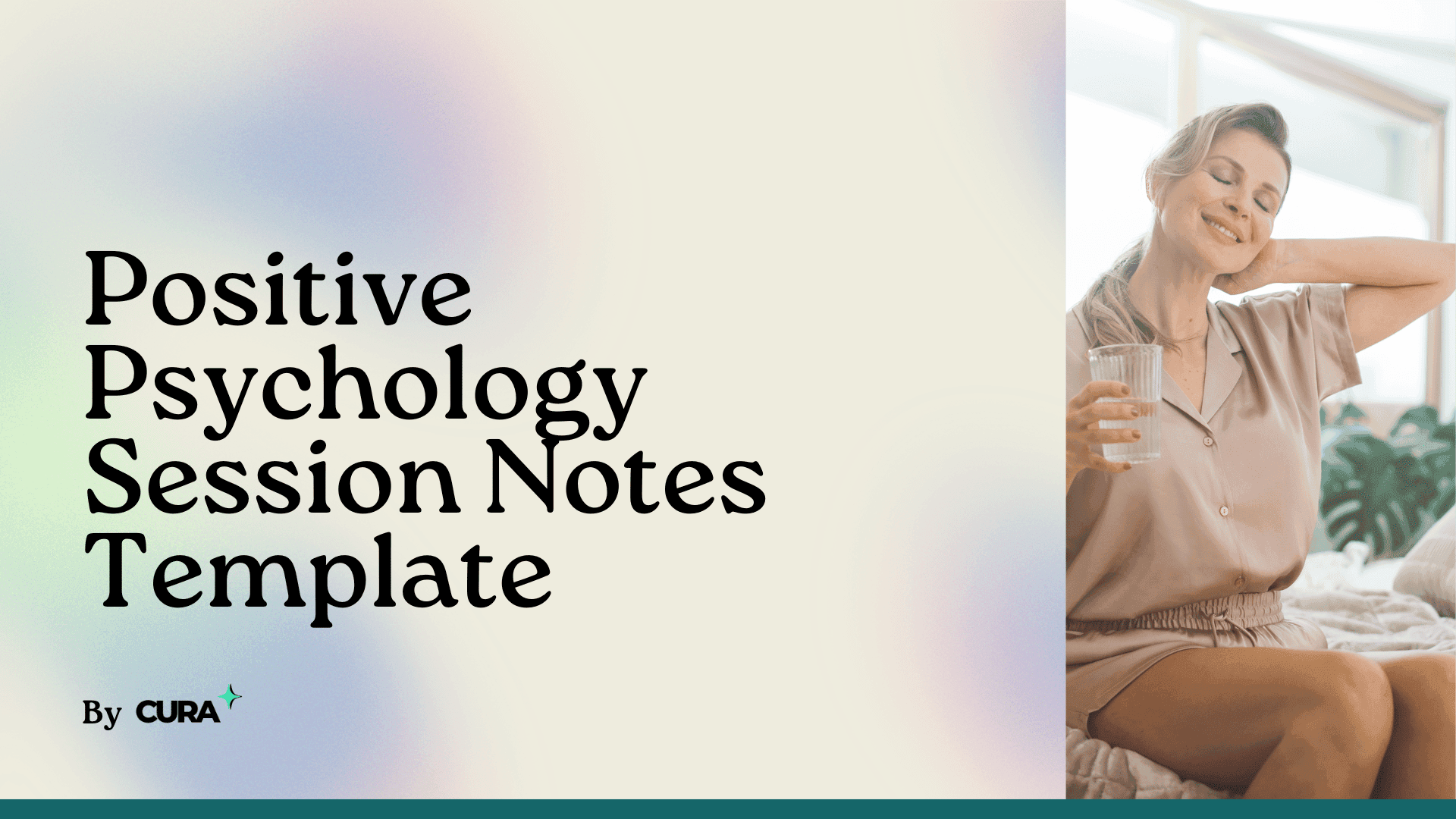 Positive Psychology Session Notes Template