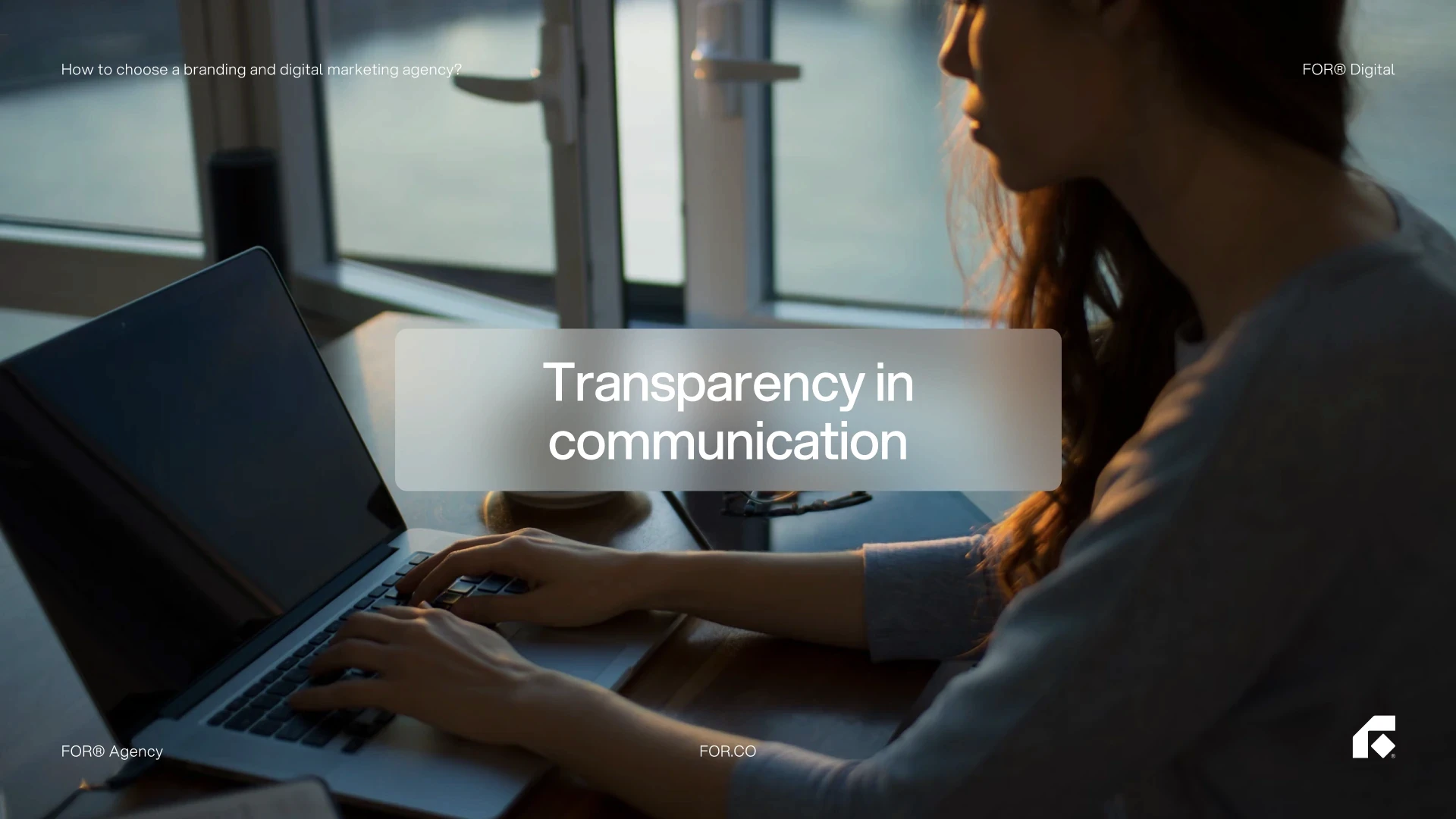 Transparency in communication while choosing a branding and digital marketing agency