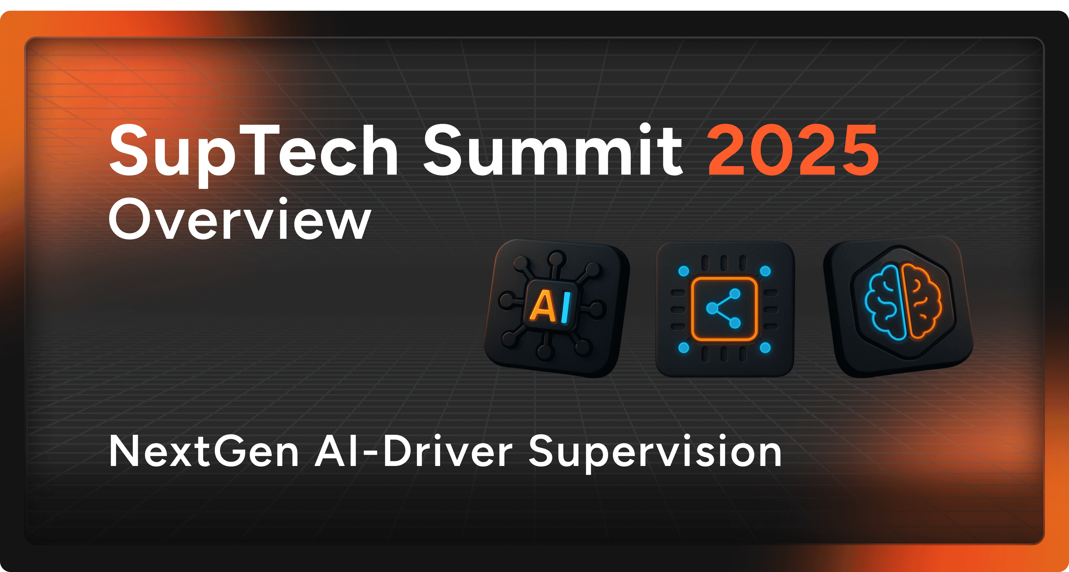 SupTech Summit 2025 Overview