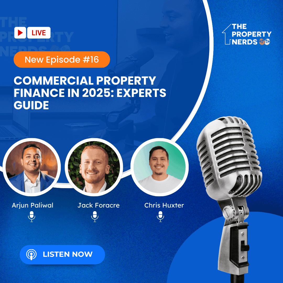 The Property Nerds: Commercial Property Finance in 2025