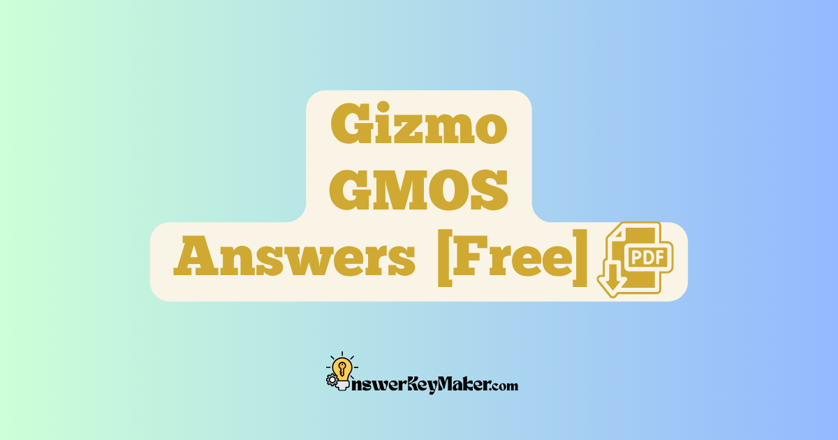 Download Student Exploration Gizmo GMOS Activity A, Activity B, Activity C Answer Key PDF for Free.