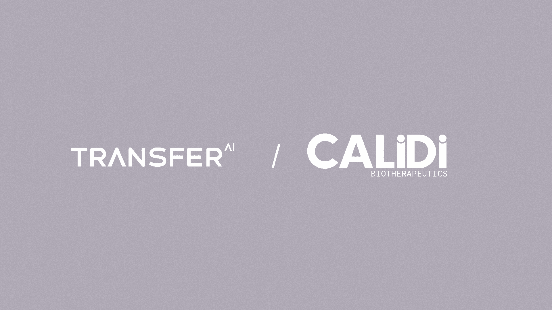 Calidi and TransferAI