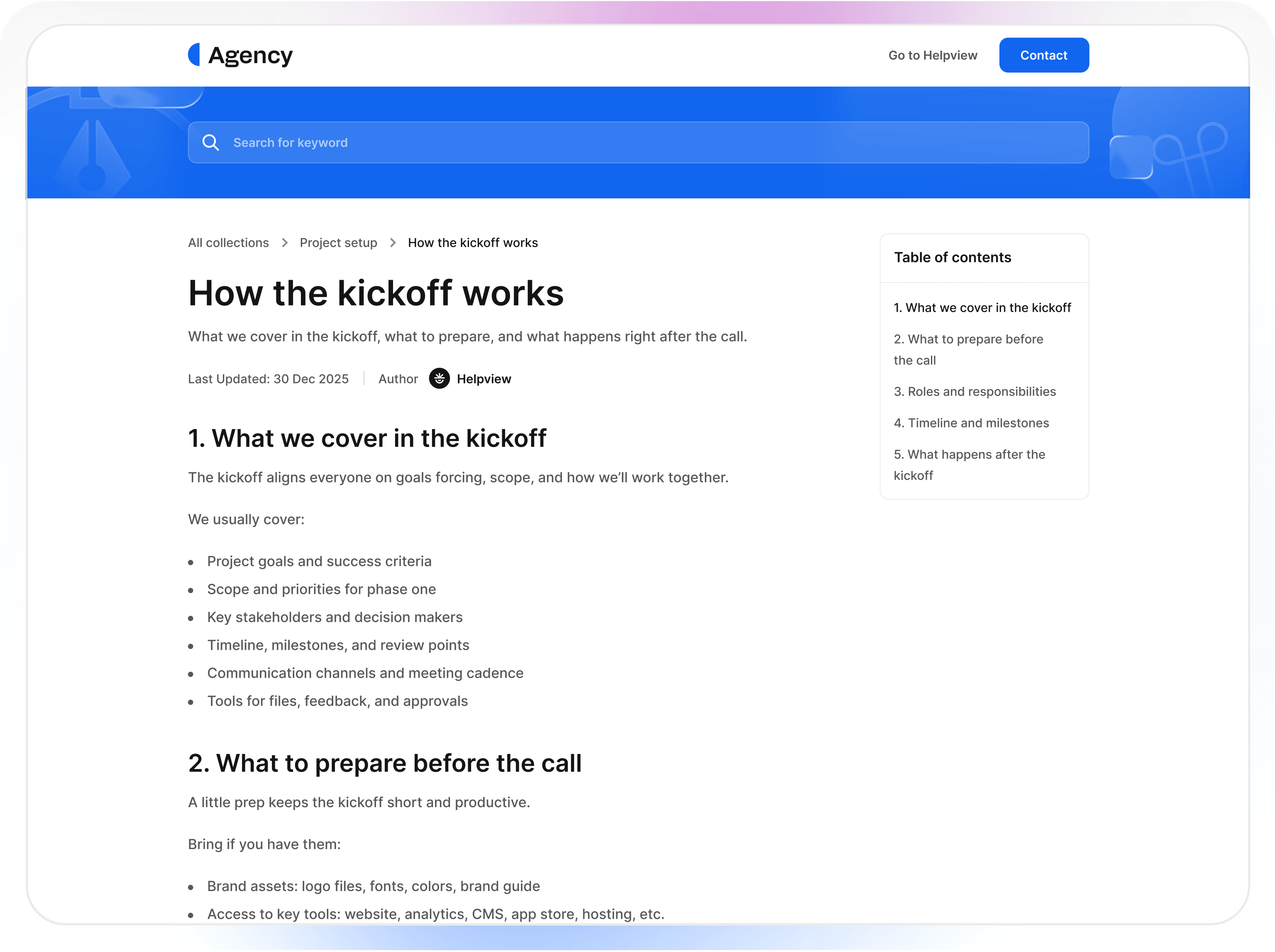 Agency help center article explaining how the project kickoff works and what to prepare before a client kickoff call.