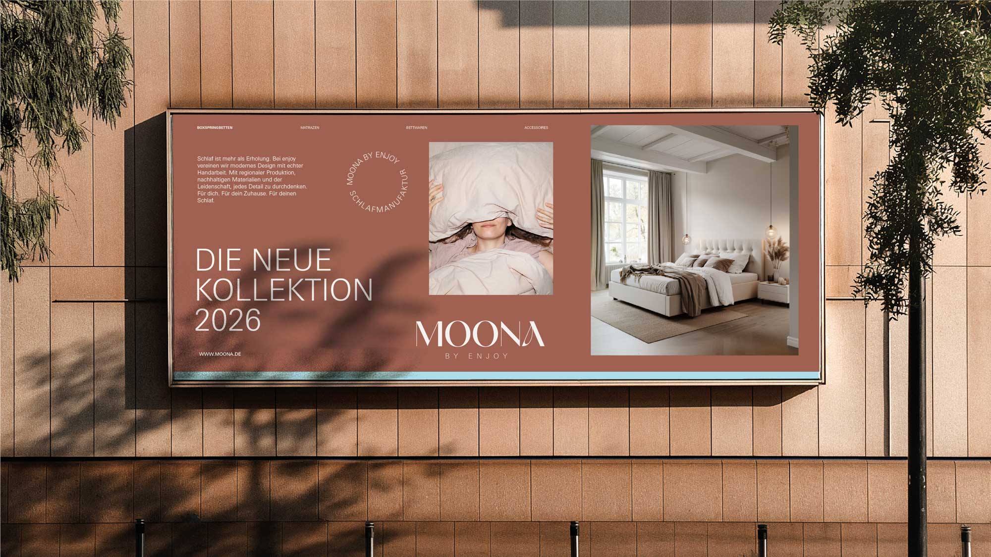 MOONA Außenwerbung – stilvolle Inszenierung im urbanen Raum mit emotionalem Markenzitat