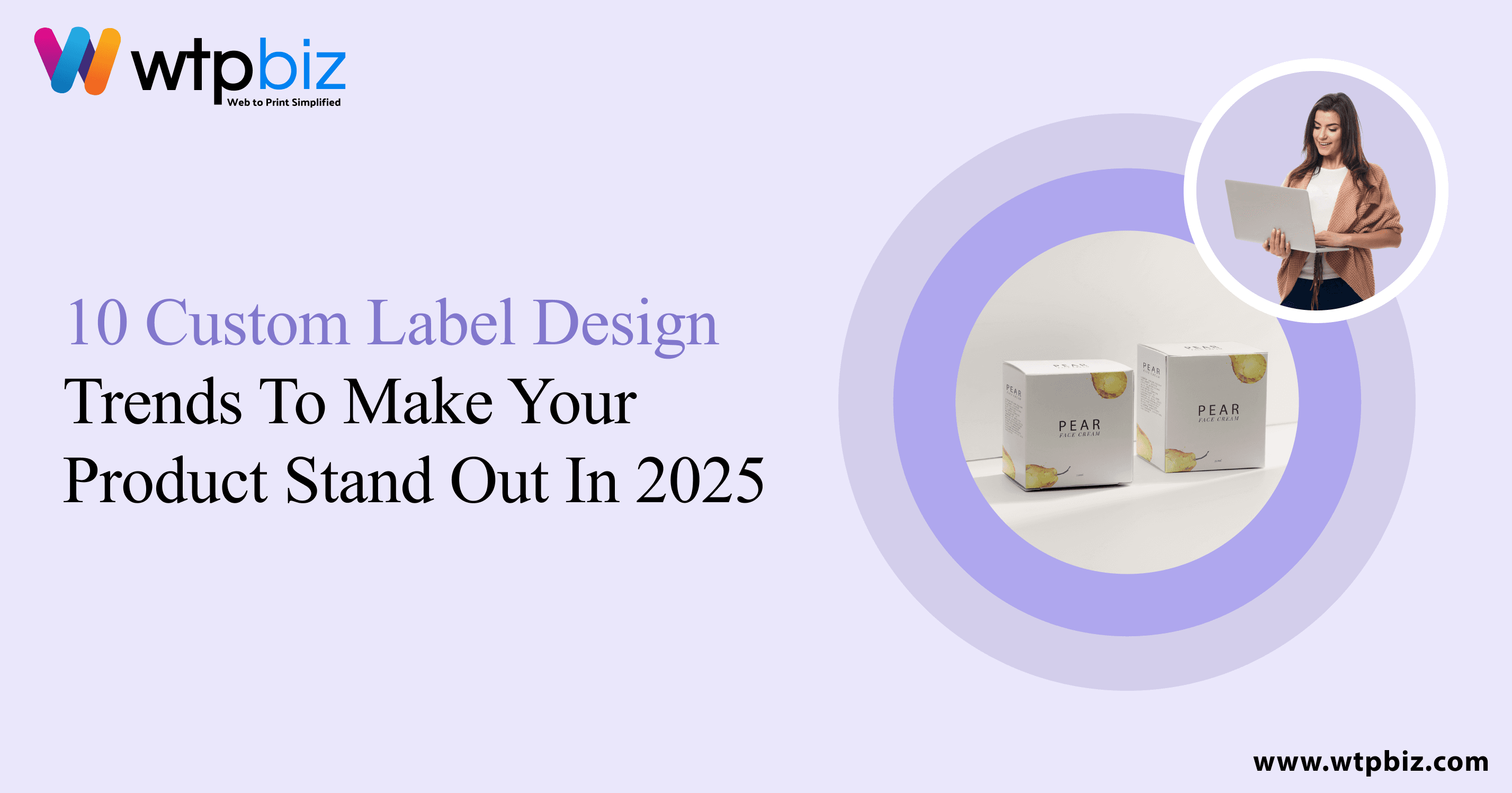 10 Custom Label Design Trends To Make Your Product Stand Out in 2024 