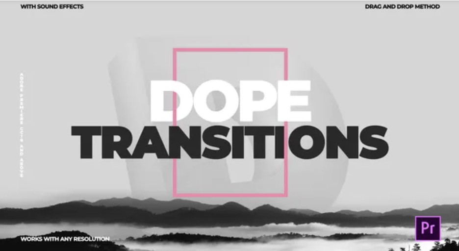 Dope Transitions is a master pack of over 400 transitions for Premiere Pro that you do not want to miss out on.