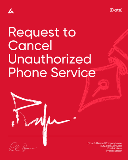 Request to Cancel Unauthorized Phone Service