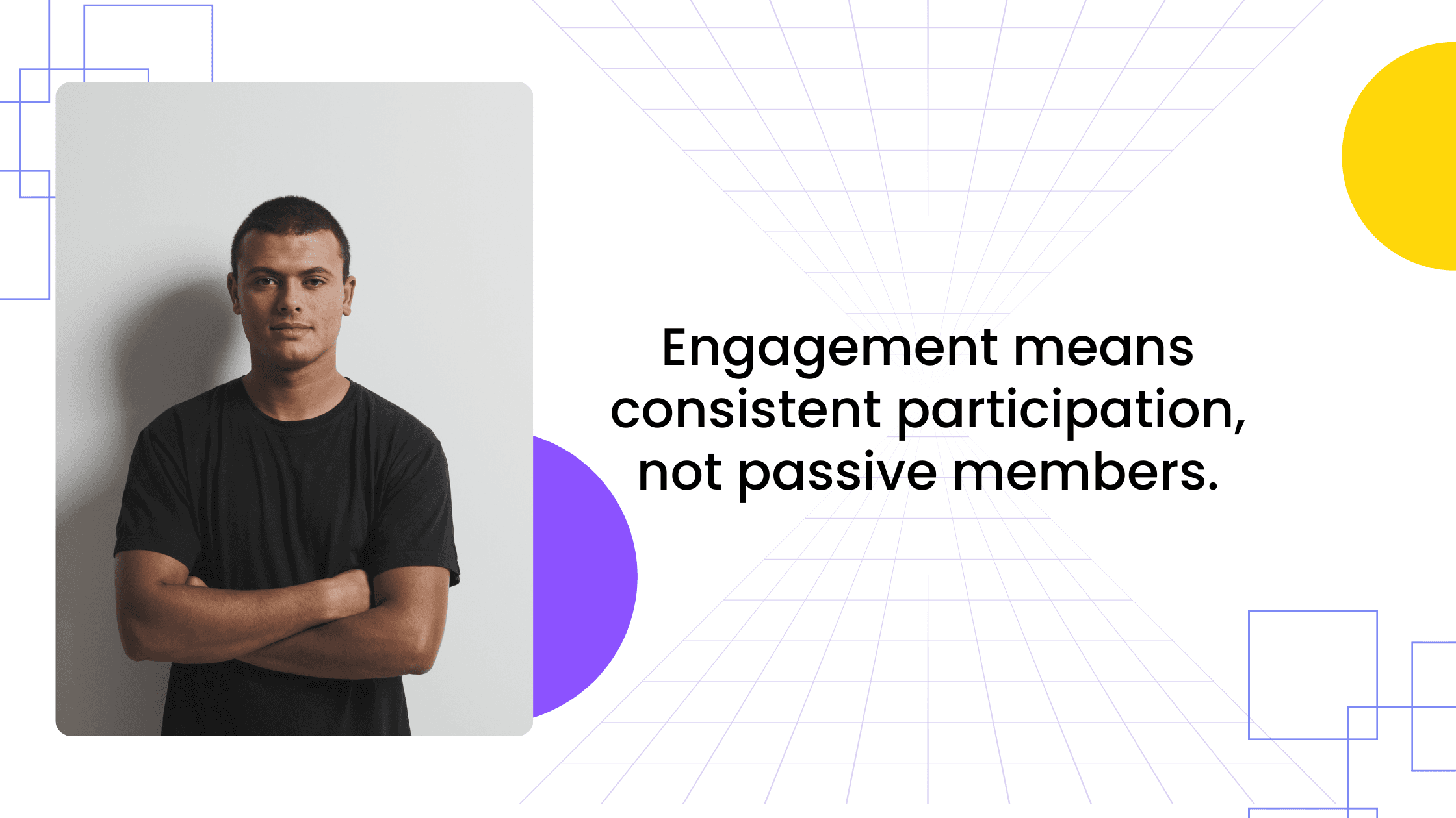 Coach standing confidently beside text about participation, illustrating how active member engagement drives stronger coaching communities.