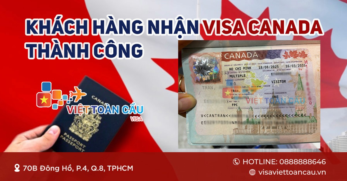 Quy trình xin visa Canada tại Visa Việt Toàn Cầu