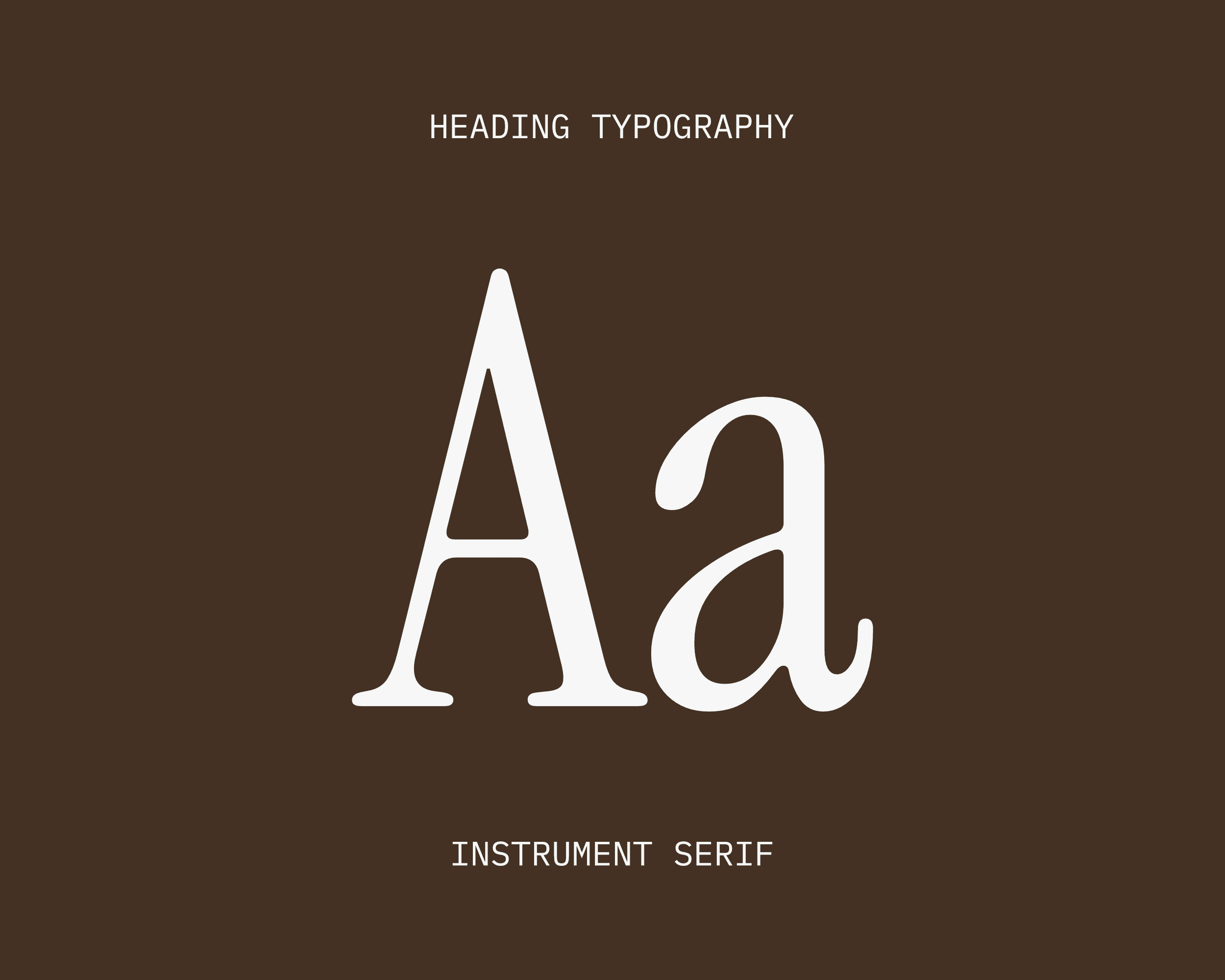 The Instrument Serif typeface.