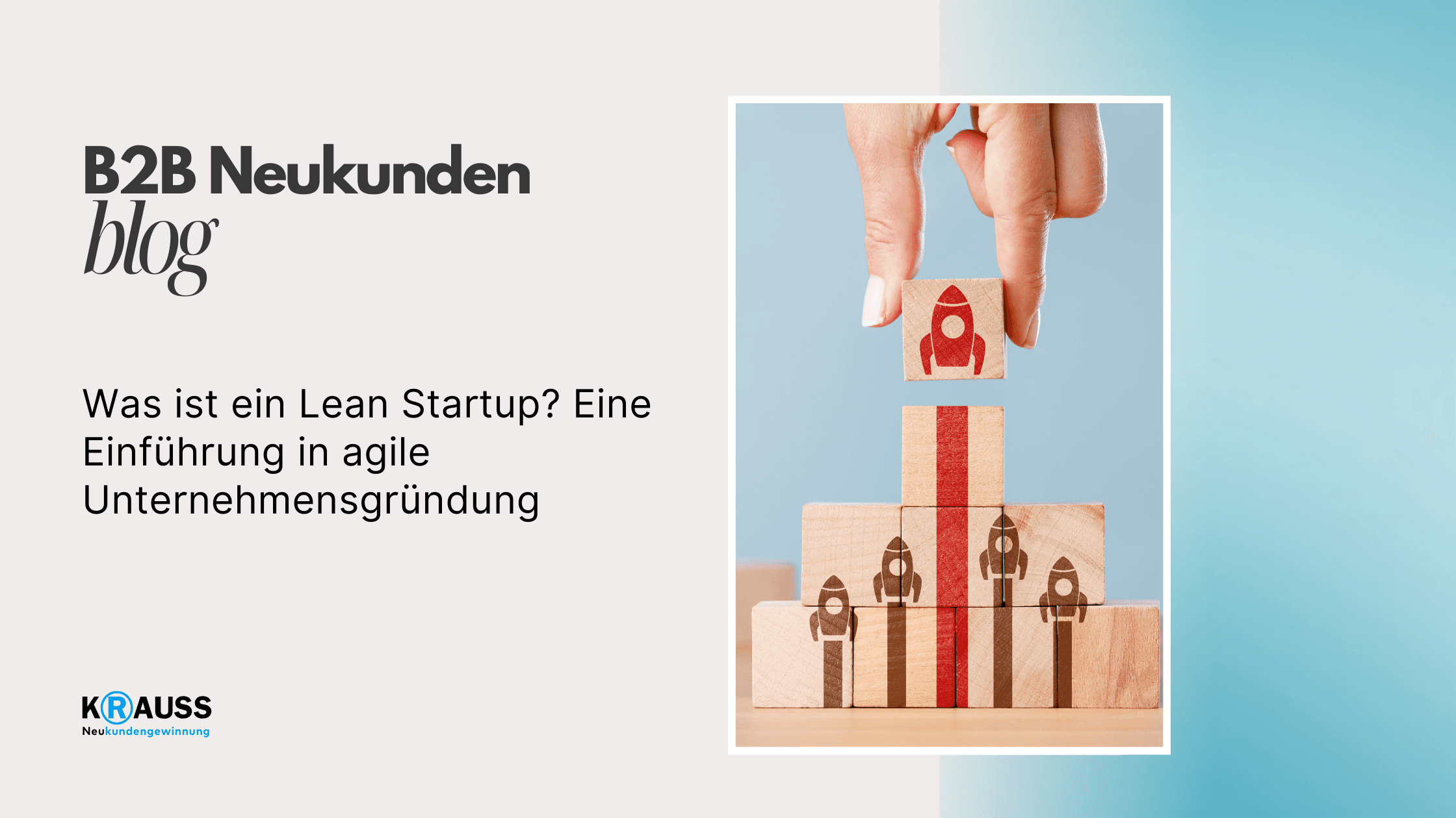 Was ist ein Lean Startup? Eine Einführung in agile Unternehmensgründung