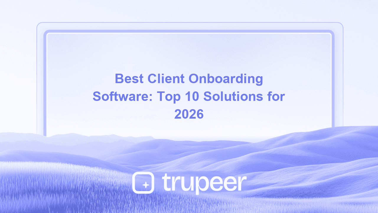 Best Client Onboarding Software: Top 10 Solutions for 2026