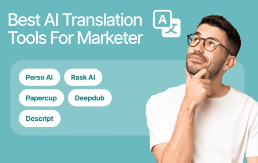 Melhores ferramentas de tradução de idiomas por IA para marketing