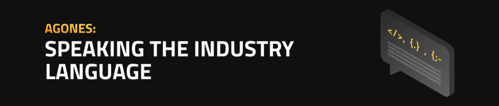 Agones: Speaking the Industry Language