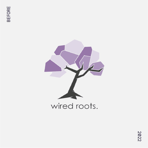 An earlier version of the 'Wired Roots' logo from 2022. The logo features an abstract tree with a black, angular trunk and branches. The foliage is represented by polygonal shapes in varying shades of purple, creating a modern, geometric appearance. Below the tree, the brand name 'wired roots.' is displayed in lowercase, minimalistic typography. The background is white, with 'BEFORE' written vertically on the left and '2022' on the right, emphasizing that this is a prior design iteration.