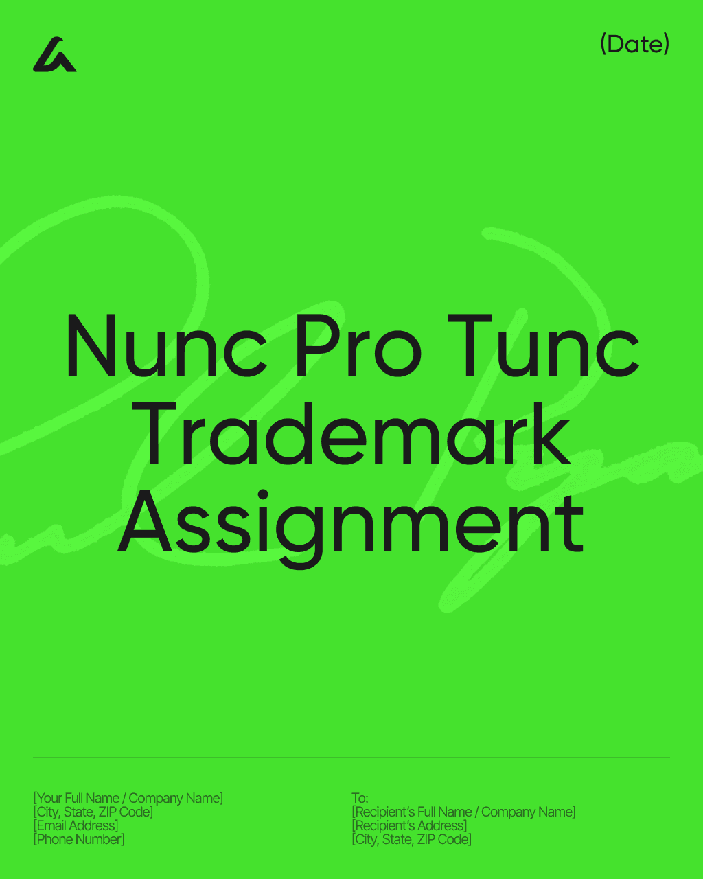 Nunc Pro Tunc Trademark Assignment