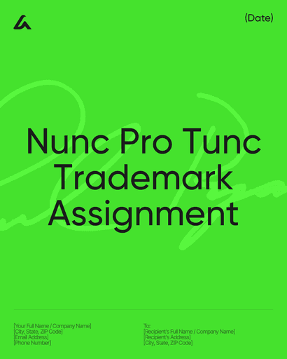 Nunc Pro Tunc Trademark Assignment