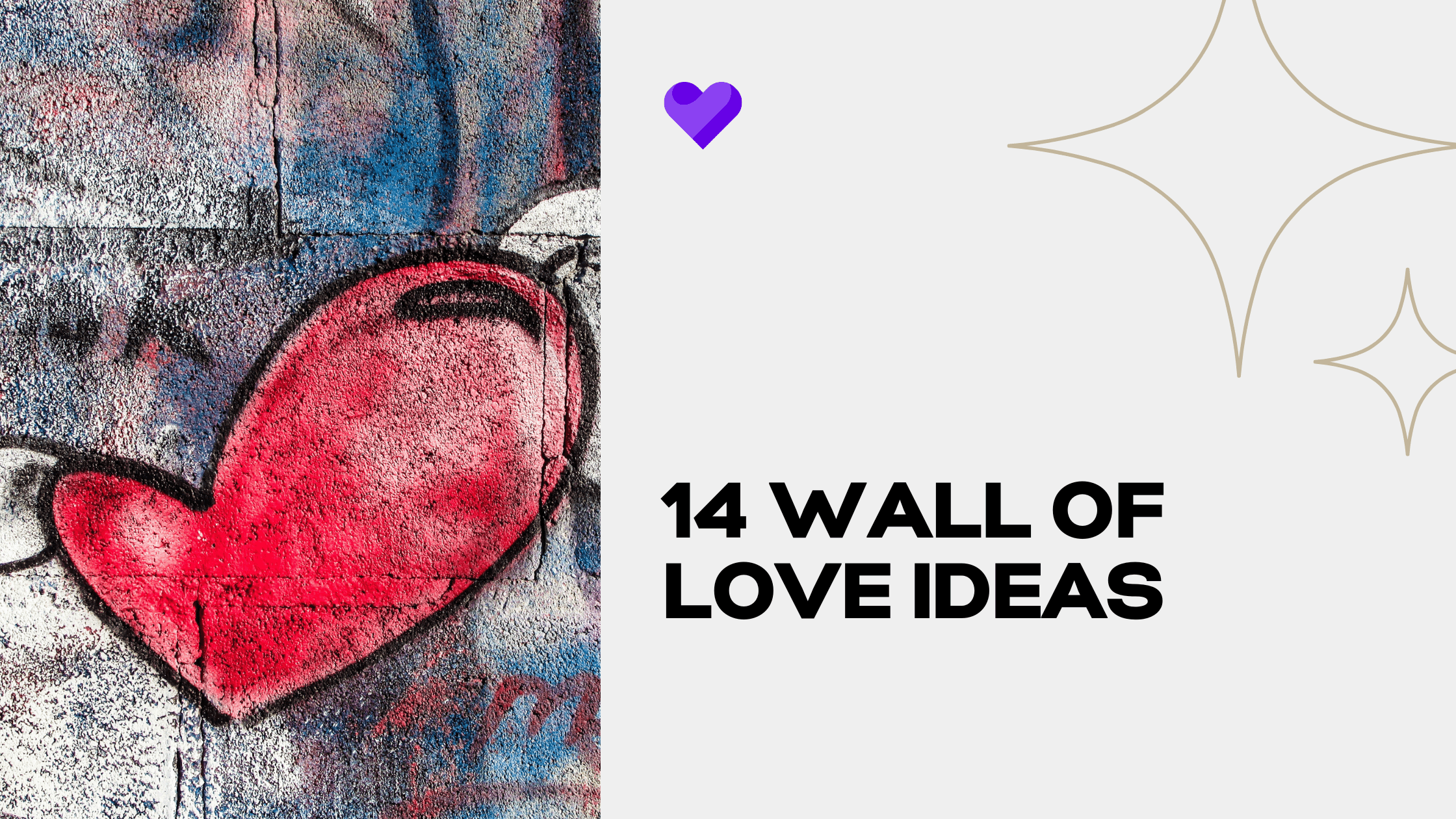 14 wall of love ideas