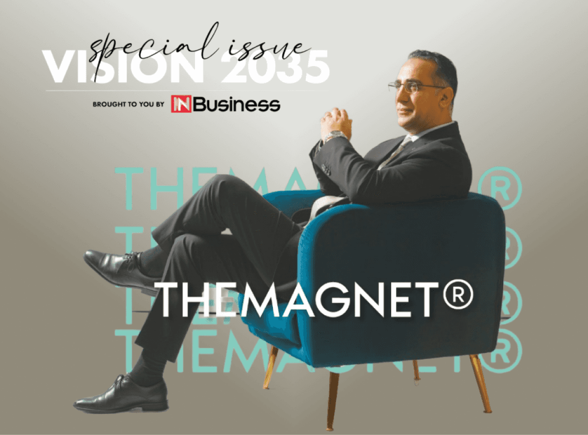 TheMagnet® Vision 2035: Setting up new heights!
