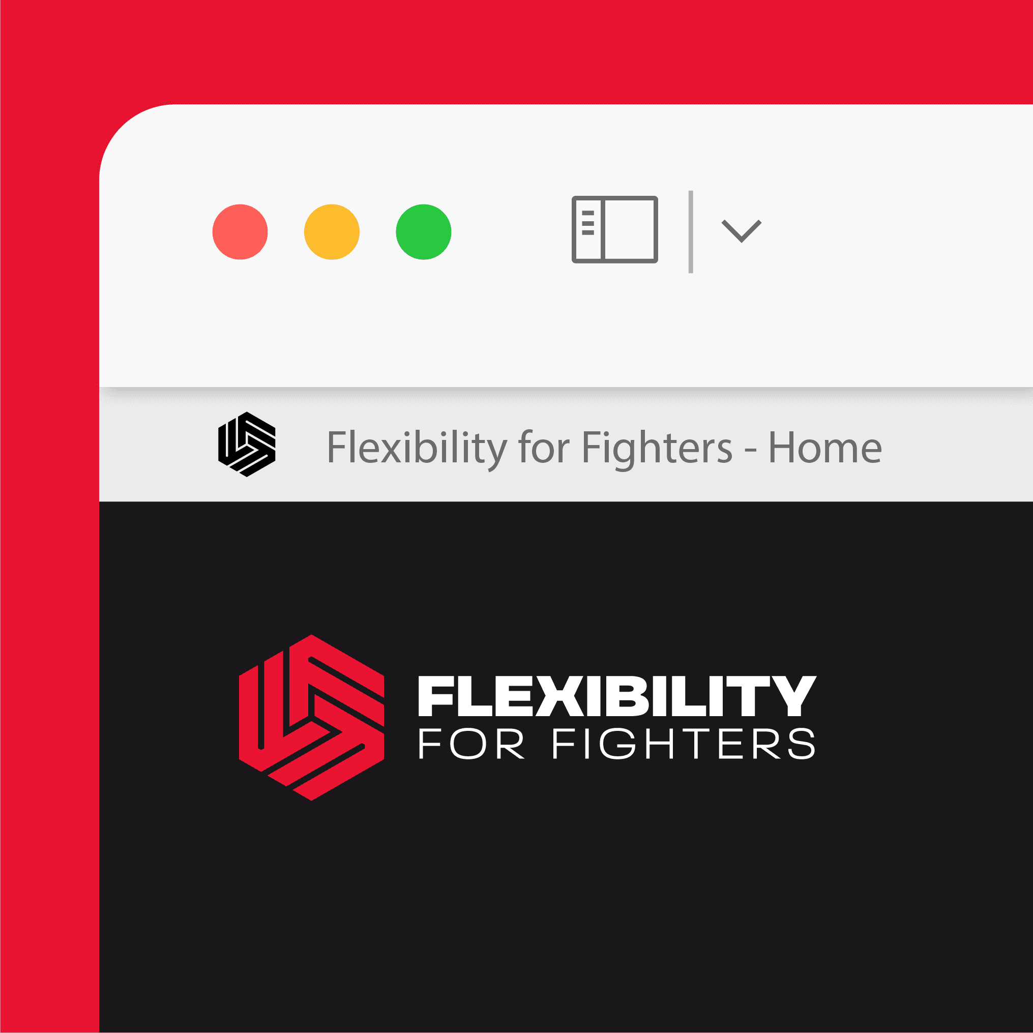 A mockup of the 'Flexibility For Fighters' homepage shown in a web browser window. The top of the image includes a browser bar with the website title 'Flexibility for Fighters - Home' next to the black hexagonal logo in the tab. Below, the main section features the updated red hexagonal logo and the bold white text 'FLEXIBILITY FOR FIGHTERS' on a dark background. The mockup is framed by a bold red border, adding visual contrast.