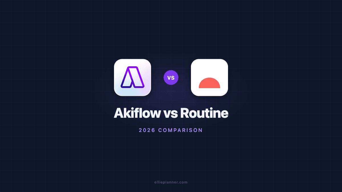 Akiflow vs Routine comparison