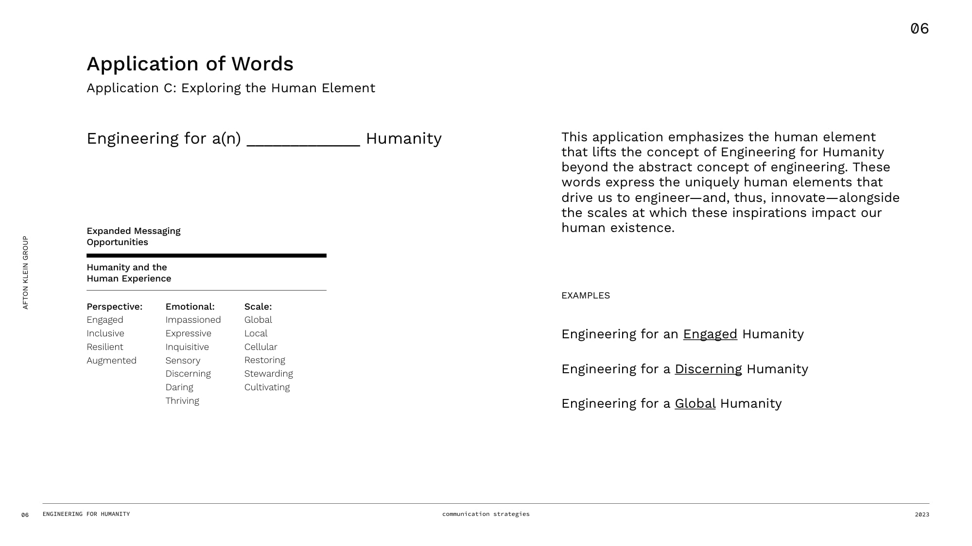 Deck slide: Application C, exploring the human element