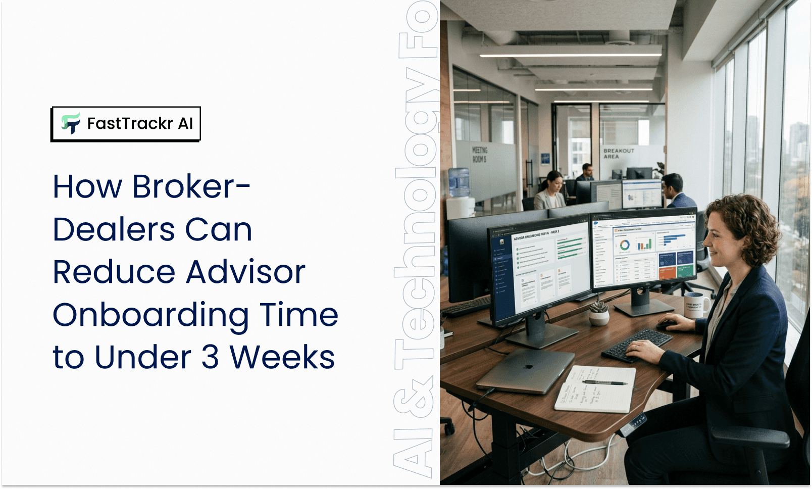 How Broker-Dealers Can Reduce Advisor Onboarding Time to Under 3 Weeks