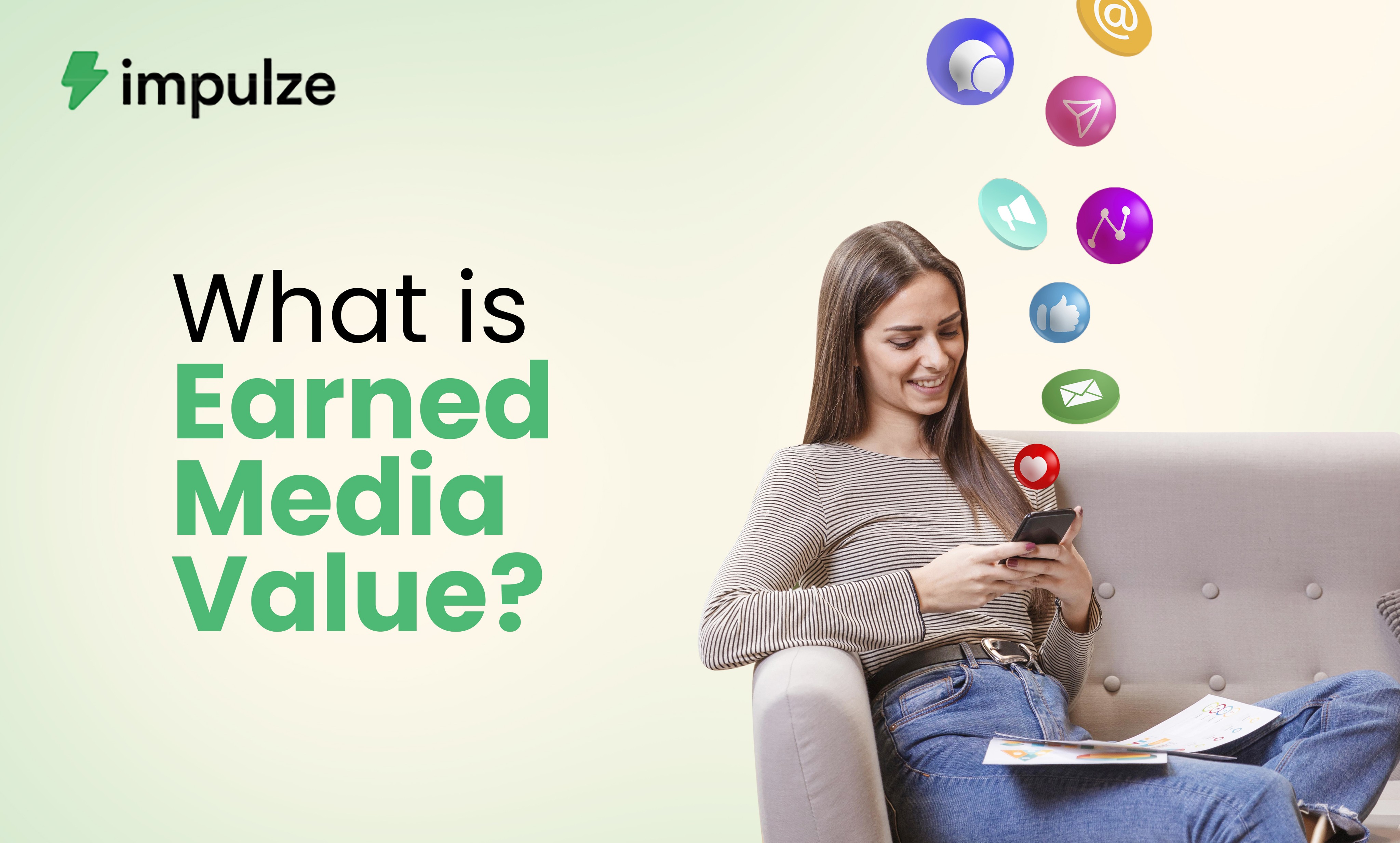 What Is Earned Media Value? With Formula