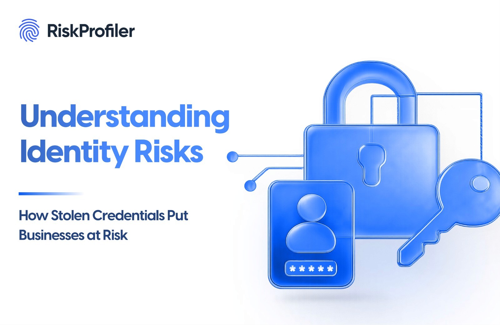 Understand Identity Risks