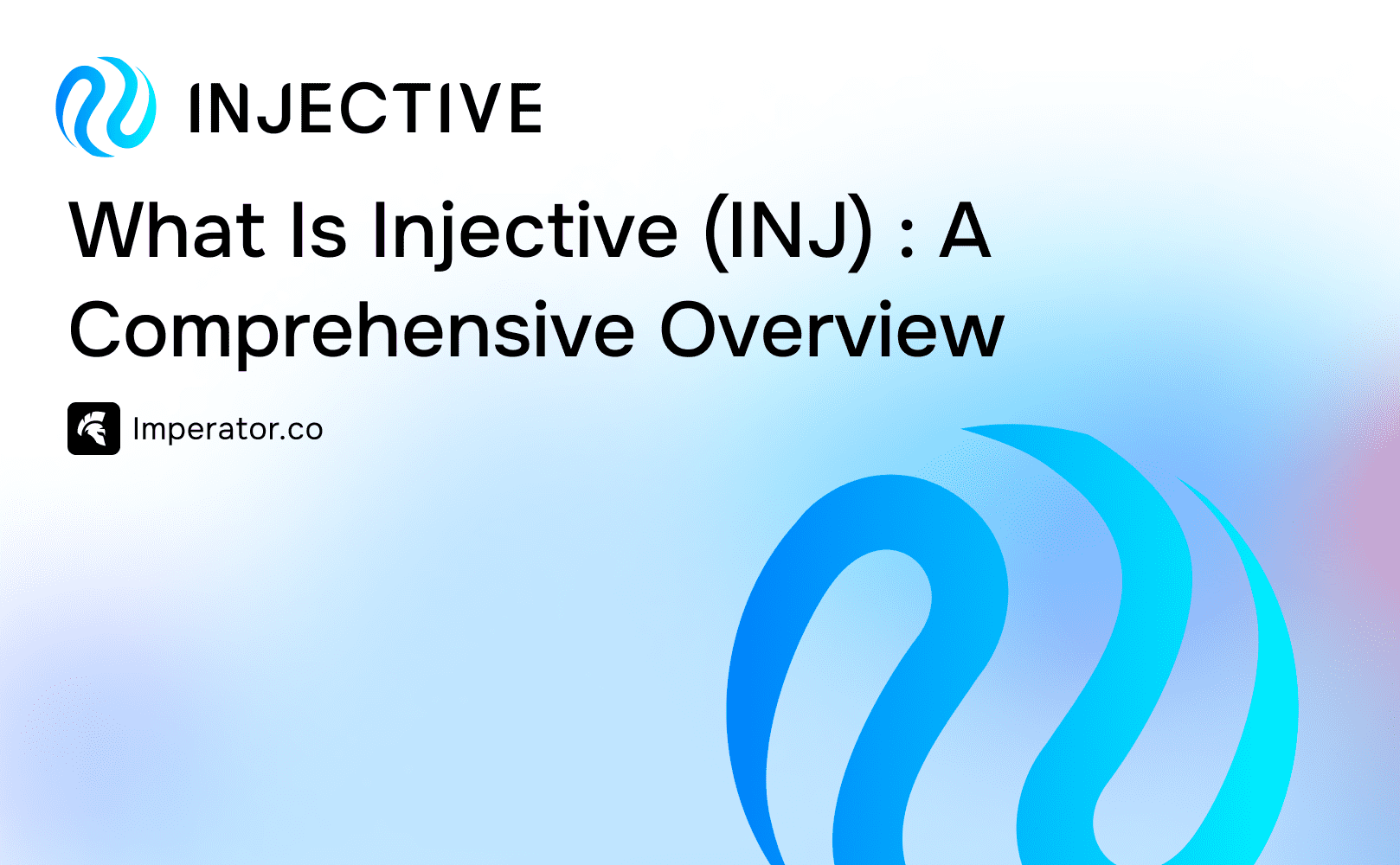 What is Injective (INJ) - A Comprehensive Overview