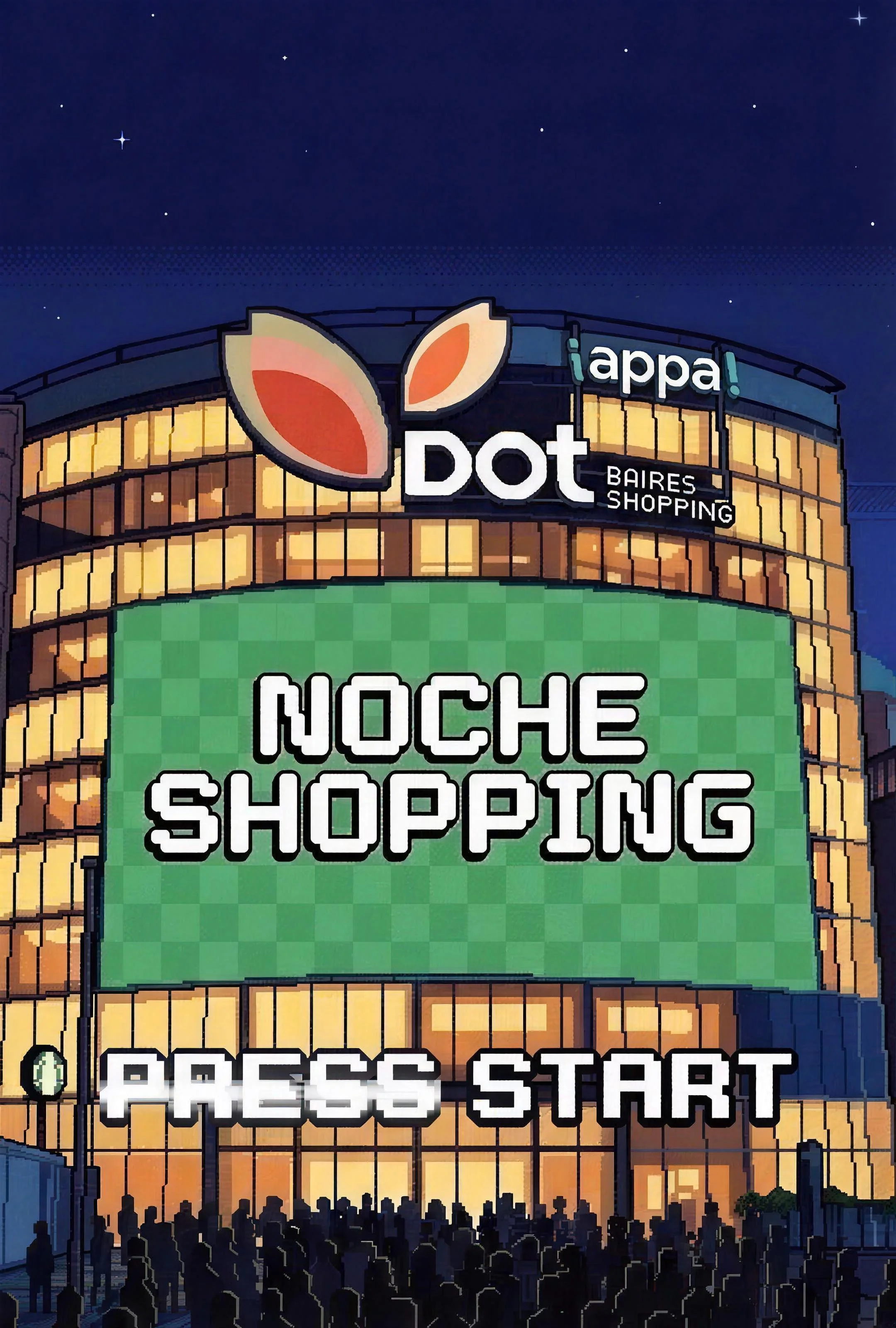 DOT Baires Shopping en estilo videojuego con la pantalla Noche Shopping Press Start