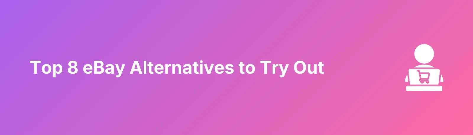 eBay Alternatives - Banner