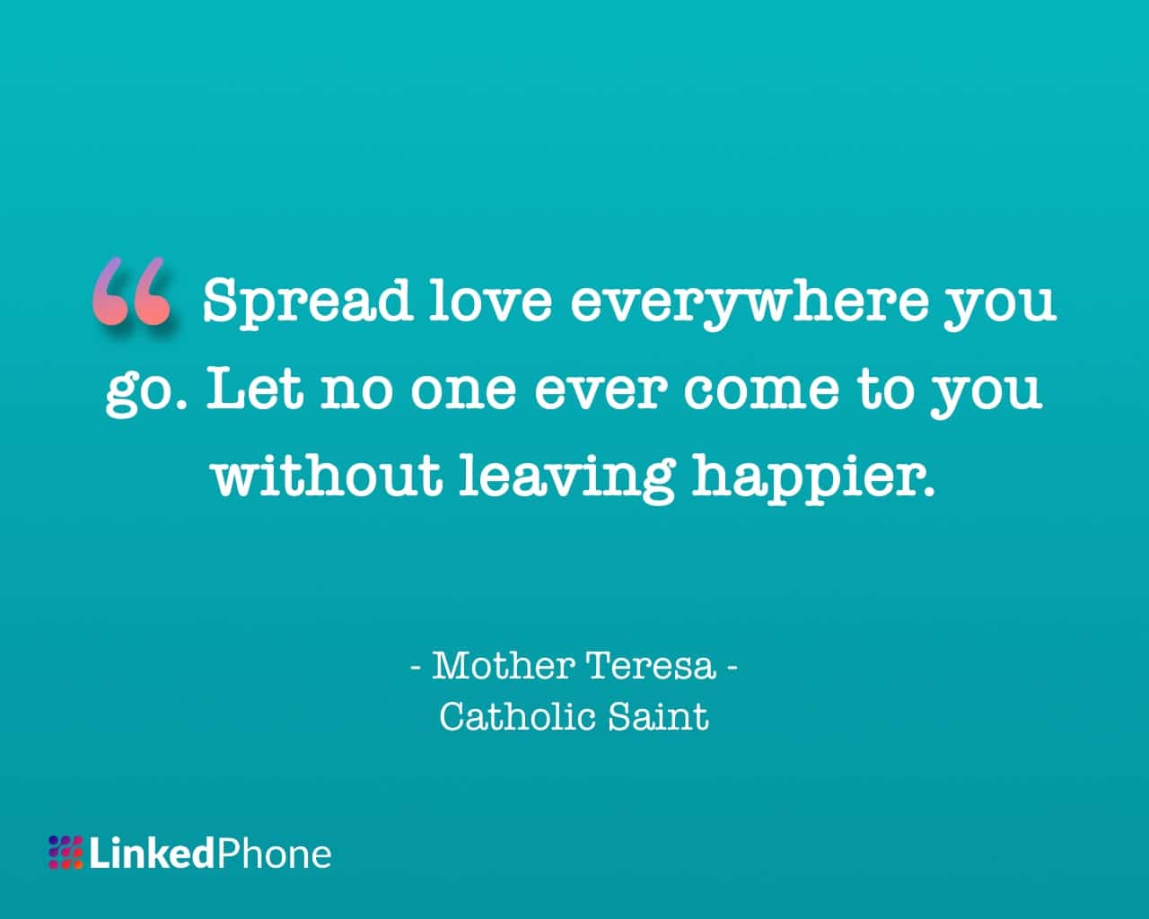 Mother Teresa - Motivational Inspirational Quotes and Sayings