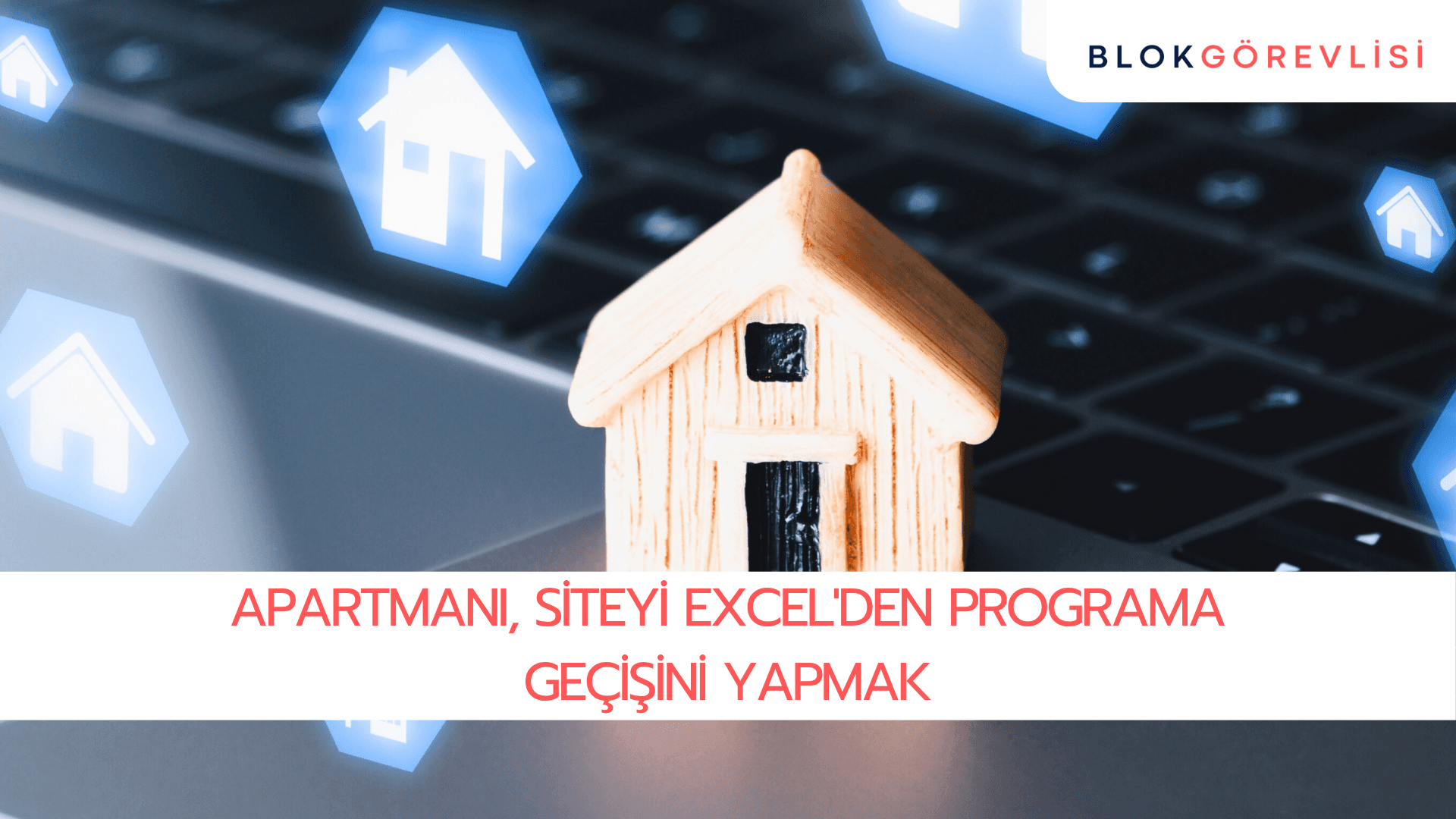 Apartmanı, Siteyi Excel'den Programa Geçişini Yapmak