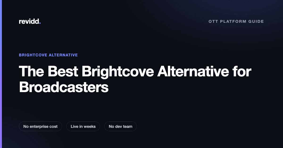 Revidd guide cover: The best Brightcove alternative for mid-market broadcasters