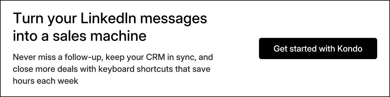Turn your LinkedIn messages into a sales machine