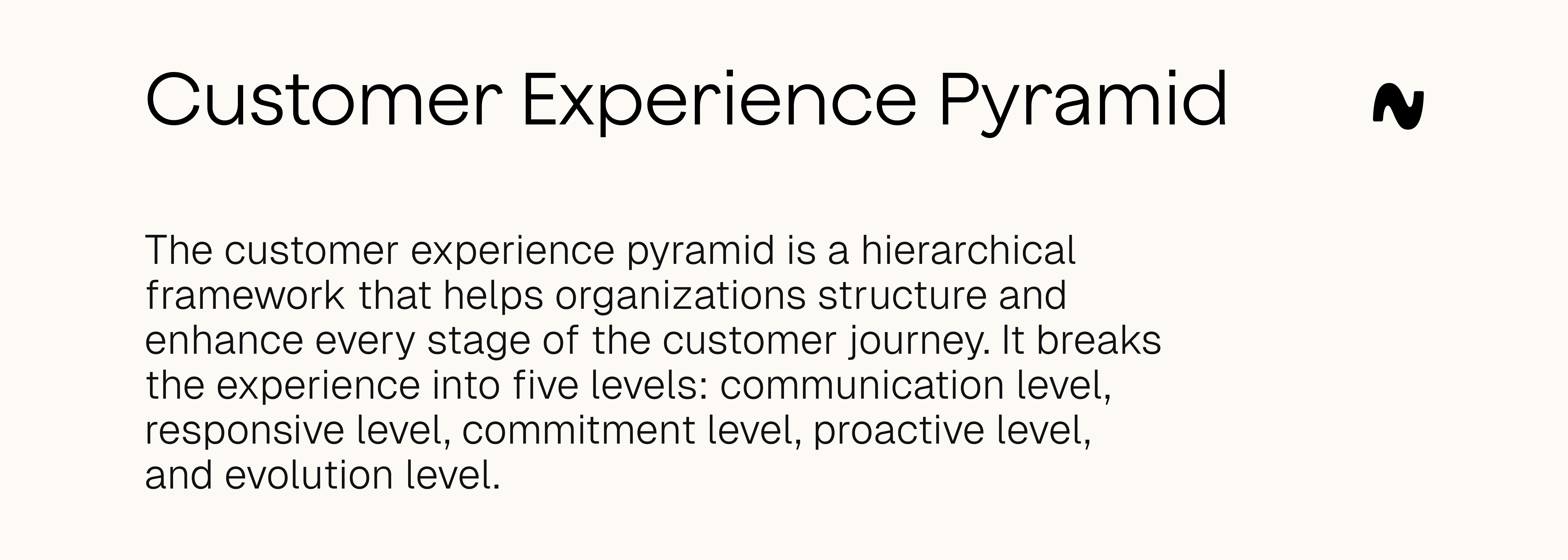 Customer experince pyramid definition