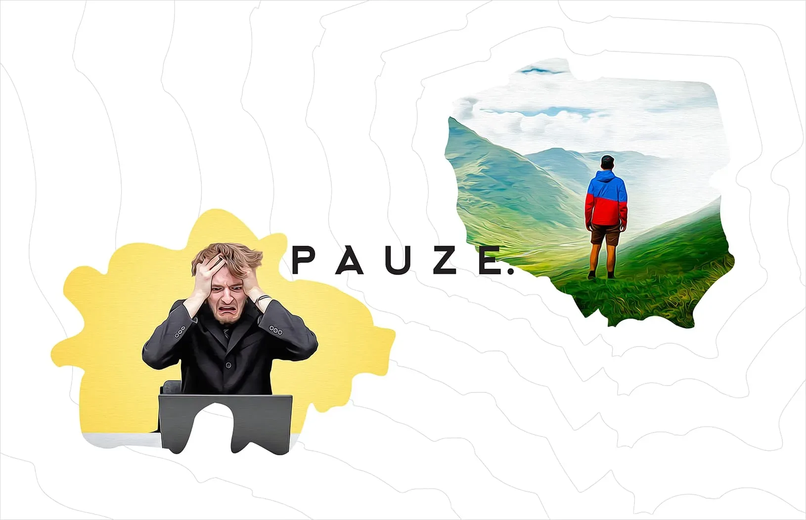 Illustration of a stressed man clutching his head behind a laptop, contrasted with a hiker viewing green mountains; “PAUZE” urges a break.