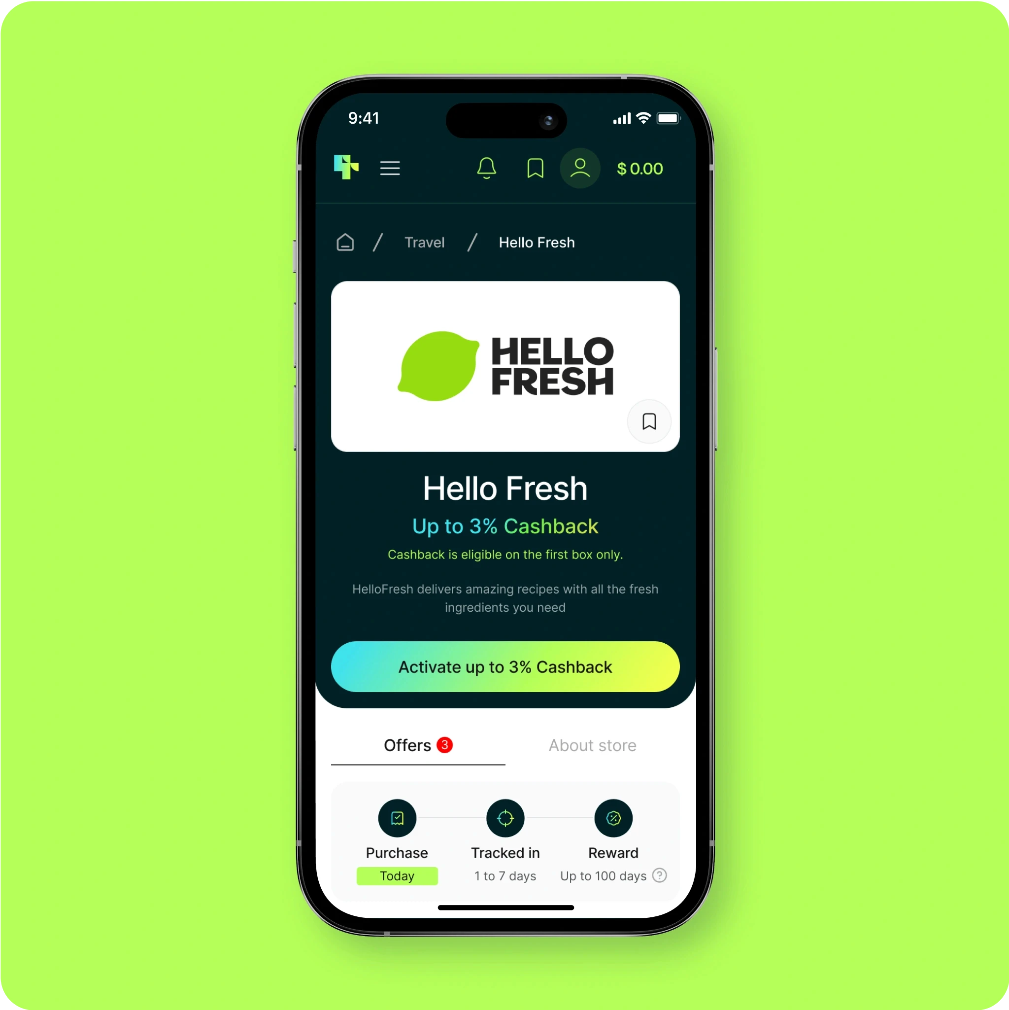 A mobile screen displaying the Hello Fresh cashback offer on the ReloadRewards app interface. The screen shows the Hello Fresh logo, with text indicating "Up to 3% Cashback" and a button labeled "Activate up to 3% Cashback" highlighted in a gradient green and yellow. Below, there are details of the offer including three stages: "Purchase Today," "Tracked in 1 to 7 days," and "Reward Up to 100 days." The app interface is set against a bright green background, emphasizing the fresh and vibrant theme of the promotion.