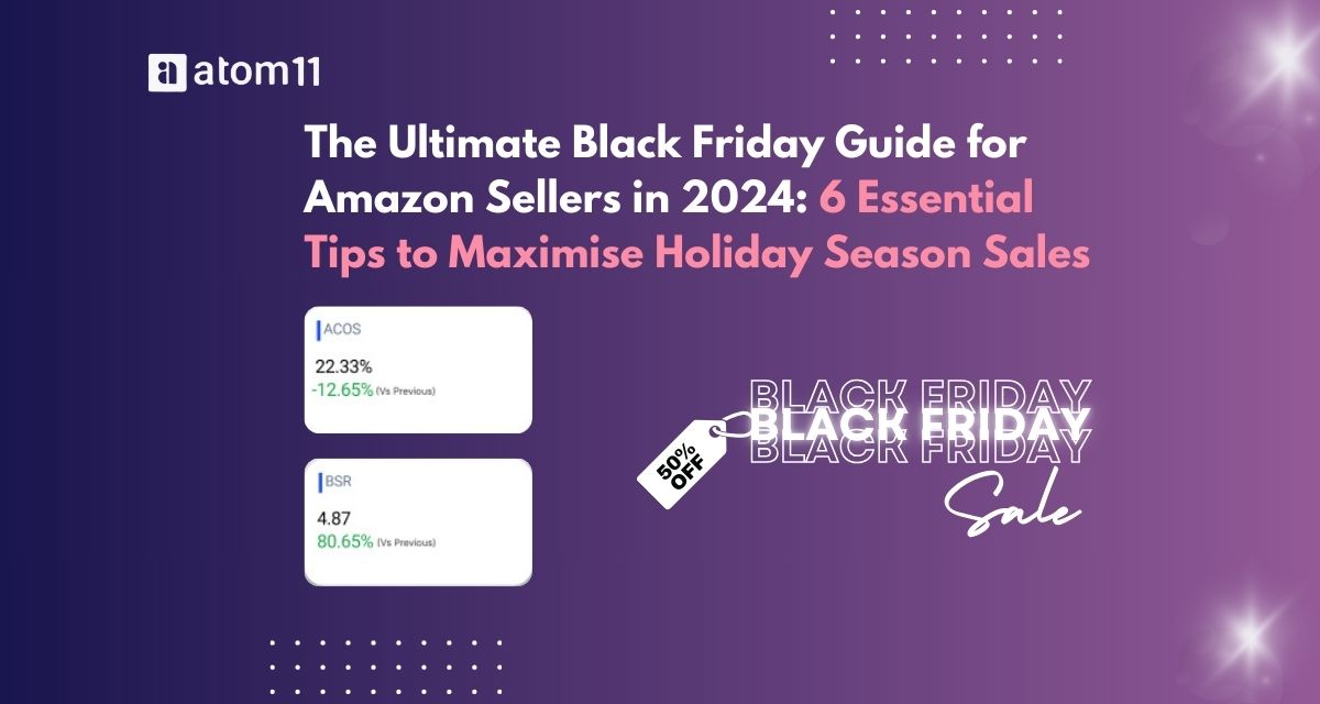 Black Friday Guide for Amazon Sellers 2024